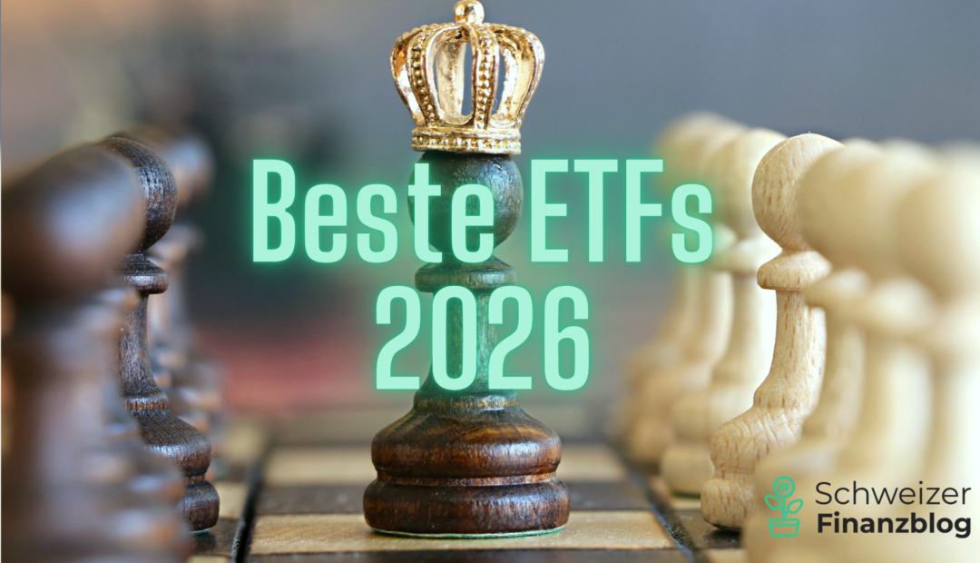 Beste ETFs Schweiz und global